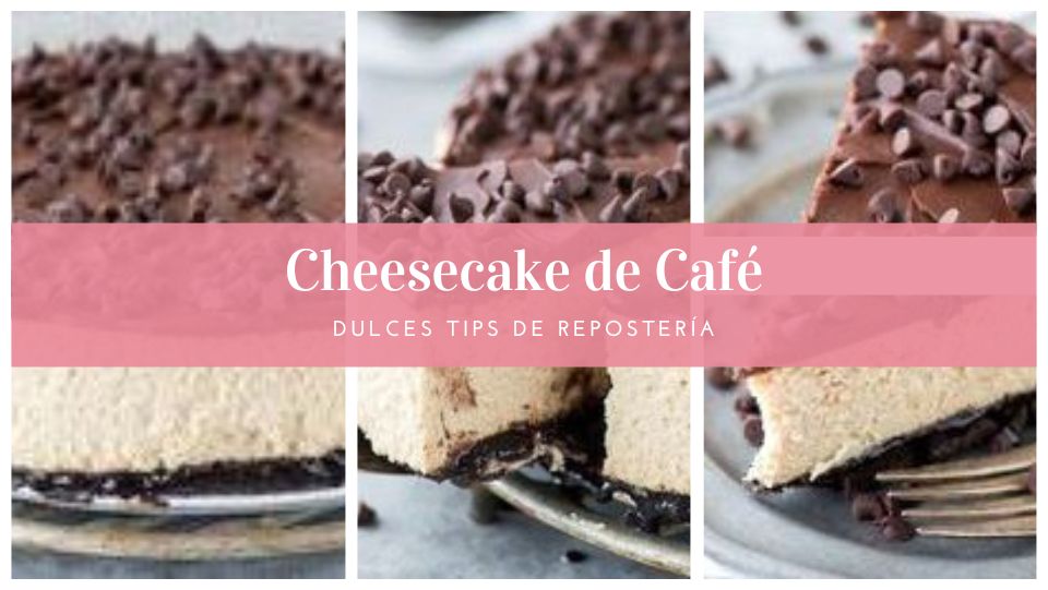 Senador Depresión Guijarro Receta Cheesecake de Café | Torta de Queso y Café sin Horno