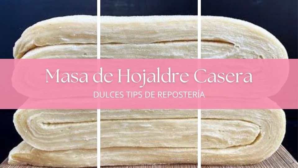 Masa de Hojaldre Casera